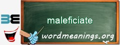 WordMeaning blackboard for maleficiate